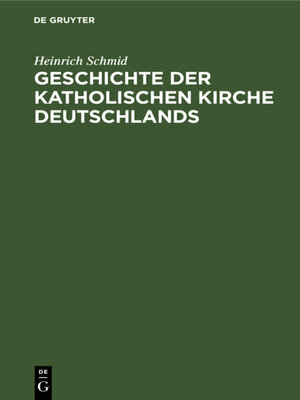 cover image of Geschichte der Katholischen Kirche Deutschlands